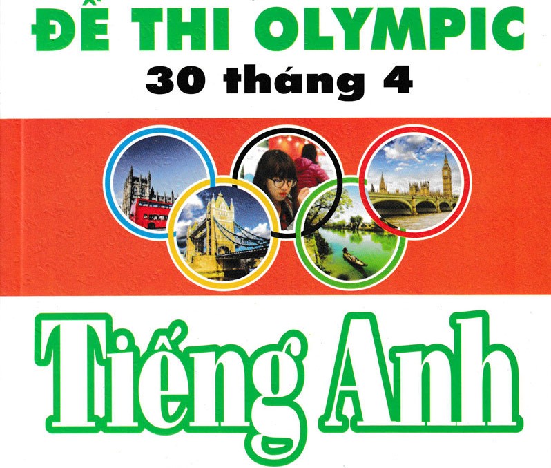 Đề & Giải đề thi tiếng Anh Olympic 30 tháng 4 - Lớp 10 năm 1998